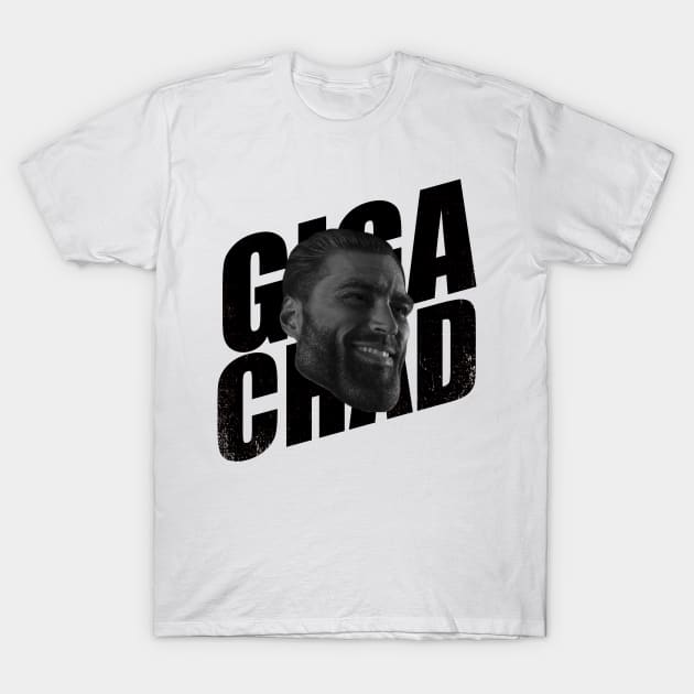 Gigachad Sigma male meme T-Shirt by WELP